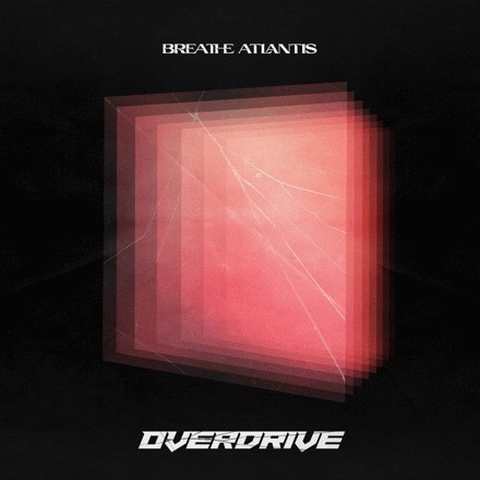Breathe Atlantis : Overdrive